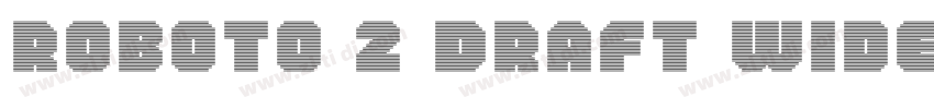 Roboto 2 DRAFT Wide字体转换